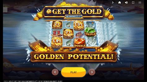 Jogue Get The Gold Infinireels online